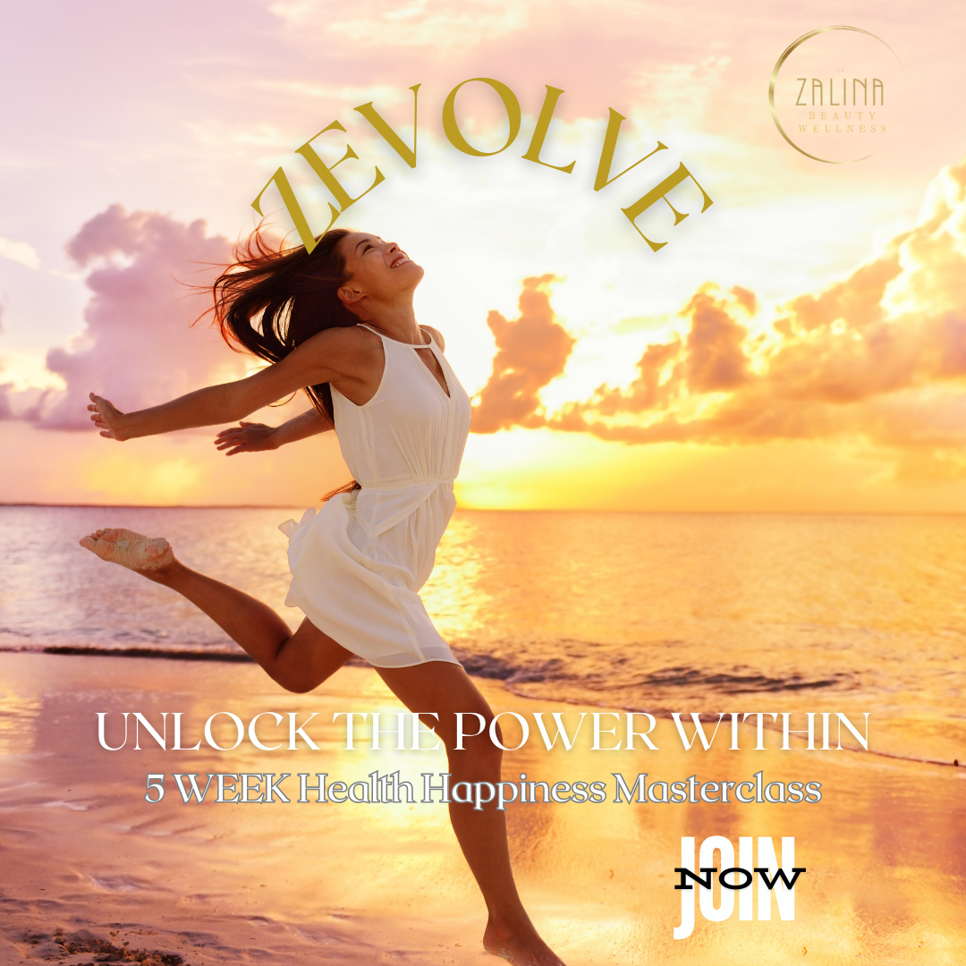 ZEVOLVE Health Happiness 5 Week Masterclass: Unlock Your True Radiance